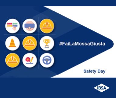 SAFETY DAY: #FAILAMOSSAGIUSTA!