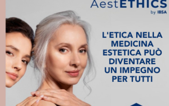 AestETHICS: prosegue l’impegno globale di IBSA per una medicina estetica etica